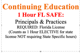 (( CE24 1 Hour FL SAFE: Principles &amp; Practices