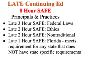 (LATE 8 Hour FL SAFE  Comprehensive: Principals and Practices (16421,16422, 16423, 16424)