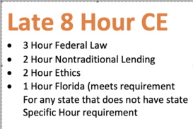 (( LATE 8 Hour FL SAFE Comprehensive: Principals and Practices (