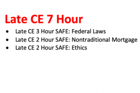 Late CE 7 Hour SAFE: The Latest &amp; Greatest UPDATES
